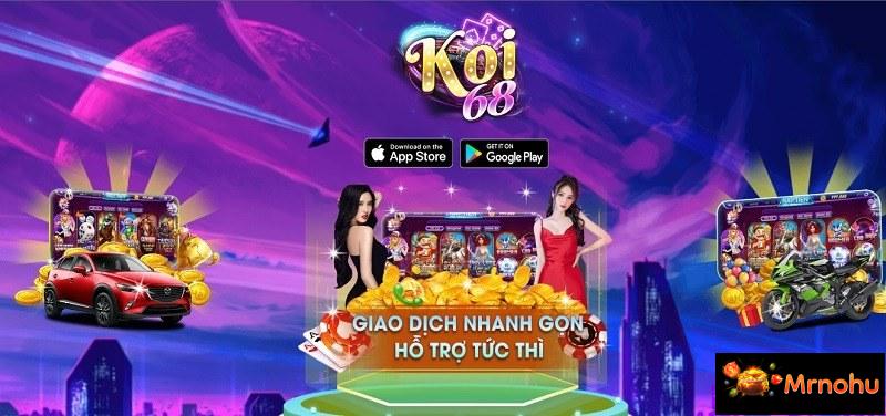 Koi68 là cổng game mới nhưng có chỗ đứng vững chãi trên thị trường