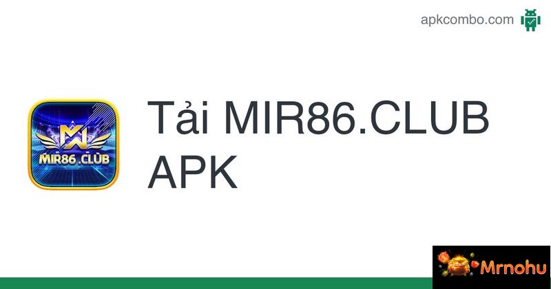 Link tải game Mir86 mới nhất hiện nay