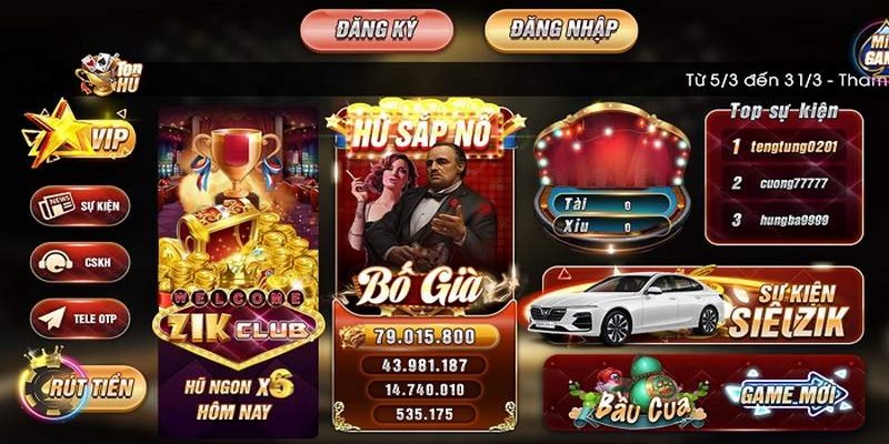 Game Hũ hấp dẫn và kịch tính tại Zik